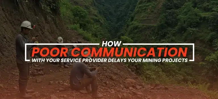 mining staff suffering to poor comminication with the service provider during the mining operations